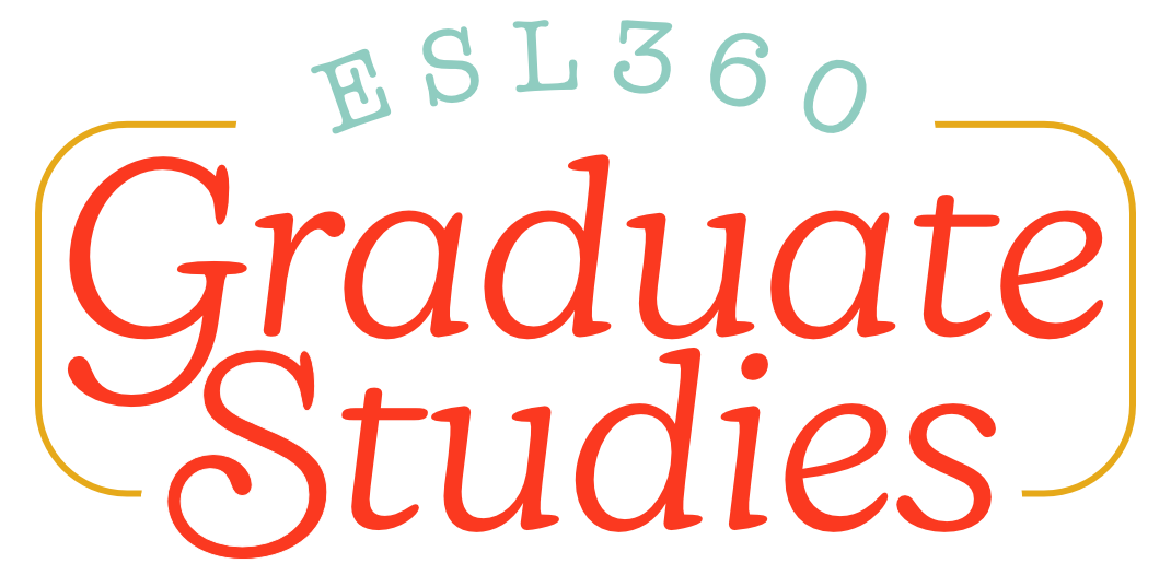 ESL360 Graduate Studies